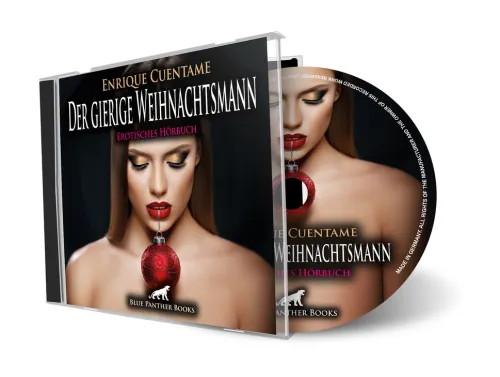 blue panther books Romane·Erotische Romane*Der gierige Weihnachtsmann | Erotik Audio Story | Erotisches Hörbuch Audio-CD,Audio-CD