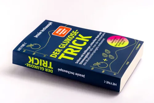 Heyne Taschenbuch Ratgeber|Gesundheit-Der Glukose-Trick