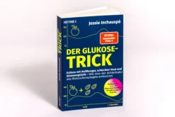 Heyne Taschenbuch Ratgeber|Gesundheit-Der Glukose-Trick
