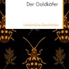 Marix Verlag Klassische Horrorgeschichten-Der Goldkäfer