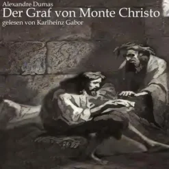 Medienverlag Kohfeldt Romane·Historische Romane-Der Graf von Monte Christo