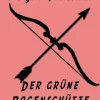Der grüne Bogenschütze*Null Papier Gratis Discount