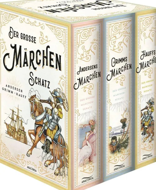 Anaconda Verlag Märchen & Sagen*Der große Märchenschatz (Andersens Märchen - Grimms Märchen - Hauffs Märchen) (3 Bände im Schuber)