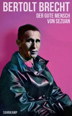 Suhrkamp Verlag Gedichte & Drama*Der gute Mensch von Sezuan