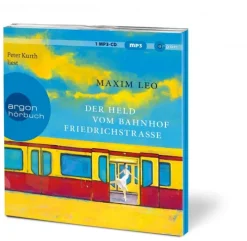 Argon Verlag GmbH Romane·Humor & Satire-Der Held vom Bahnhof Friedrichstraße