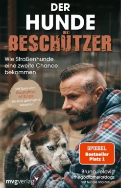 MVG Moderne Vlgs. Ges. Biografien & Erinnerungen|Biografien & Erinnerungen*Der Hundebeschützer