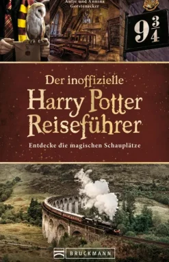 Der inoffizielle Harry Potter Reiseführer*Bruckmann Verlag New