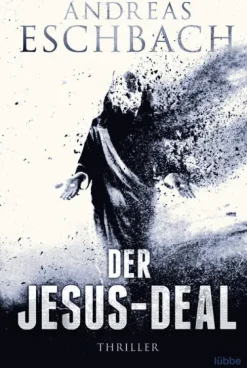Lübbe Zeitreisen|Esoterische Thriller-Der Jesus-Deal