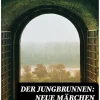 DigiCat Märchen & Sagen-Der Jungbrunnen: Neue Märchen von einem fahrenden Schüler