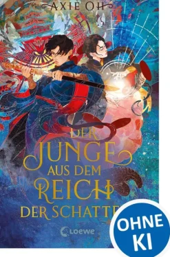 Loewe Verlag Märchen & Sagen|Asian Fantasy*Der Junge aus dem Reich der Schatten (Floating World-Dilogie, Band 2)