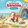 cbj audio Kinder- & Jugendbücher·Erstlesebücher*Der kleine Drache Kokosnuss - Abenteuer & Wissen Piraten
