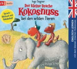 cbj audio Kinder- & Jugendbücher·Kinderbeschäftigung*Der kleine Drache Kokosnuss bei den wilden Tieren