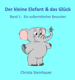 Der kleine Elefant & das Glück*neobooks