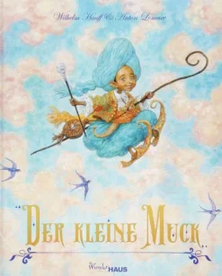 Der Kleine Muck*Wunderhaus Verlag GmbH Hot