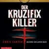 Hörbuch Hamburg Krimis & Thriller·Politthriller-Der Kruzifix Killer