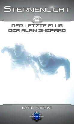 Der letzte Flug der ALAN SHEPARD*Saphir im Stahl New