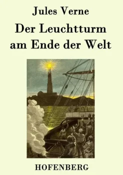 Hofenberg Okkultismus-Der Leuchtturm am Ende der Welt