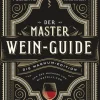 Heyne Verlag Wein & Getränke*Der Master-Wein-Guide