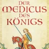 dotbooks Historische Abenteuerromane*Der Medicus des Königs