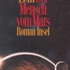 Insel Verlag Außerirdische / Ufos*Der Mensch vom Mars