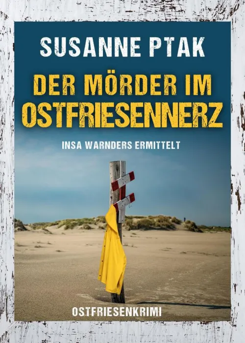 Klarant True Crime|Krimi Klassiker*Der Mörder im Ostfriesennerz. Ostfriesenkrimi