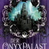 Penguin Random House Fantasy-Der Onyxpalast - Wo die Toten tanzen