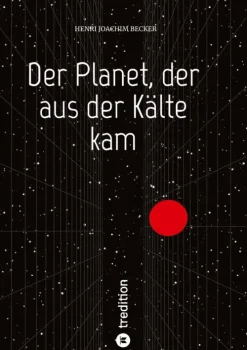 Der Planet, der aus der Kälte kam*tredition Sale