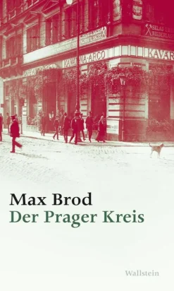 Wallstein Verlag Tagebücher*Der Prager Kreis