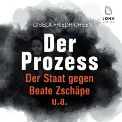 John München Krimis & Thriller·True Crime-Der Prozess: Der Staat gegen Beate Zschäpe u.a., Audio-CD, MP3