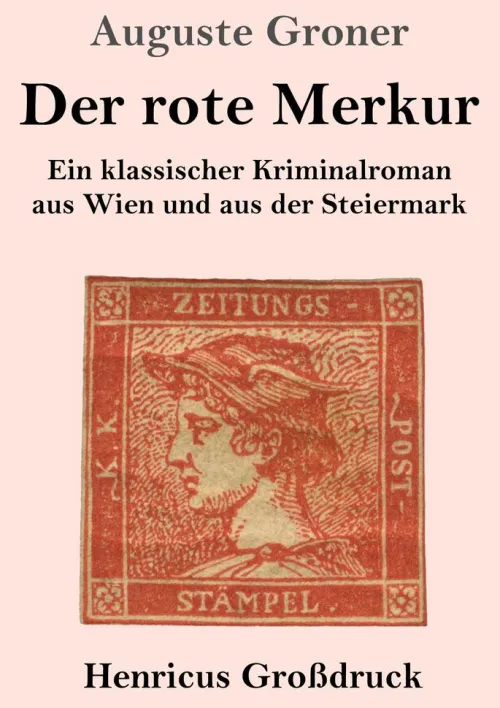 Henricus - Edition Deutsche Klassik GmbH, Berlin Großdruck-Der rote Merkur (Großdruck)