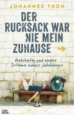 Der Rucksack war nie mein Zuhause*Conbook Verlag Online