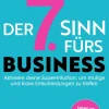 Remote Verlag Spiritualität|Business & Karriere-Der siebte Sinn fürs Business