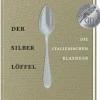 Phaidon bei ZS Kochbücher Nach Ländern*Der Silberlöffel - die italienischen Klassiker