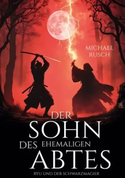 BoD - Books on Demand Asian Fantasy-Der Sohn des ehemaligen Abtes