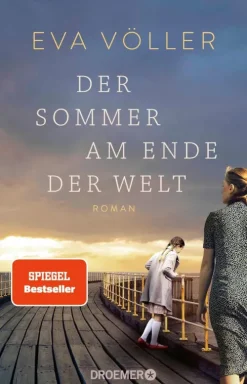 Droemer eBook Liebesromane|Familiensagas*Der Sommer am Ende der Welt