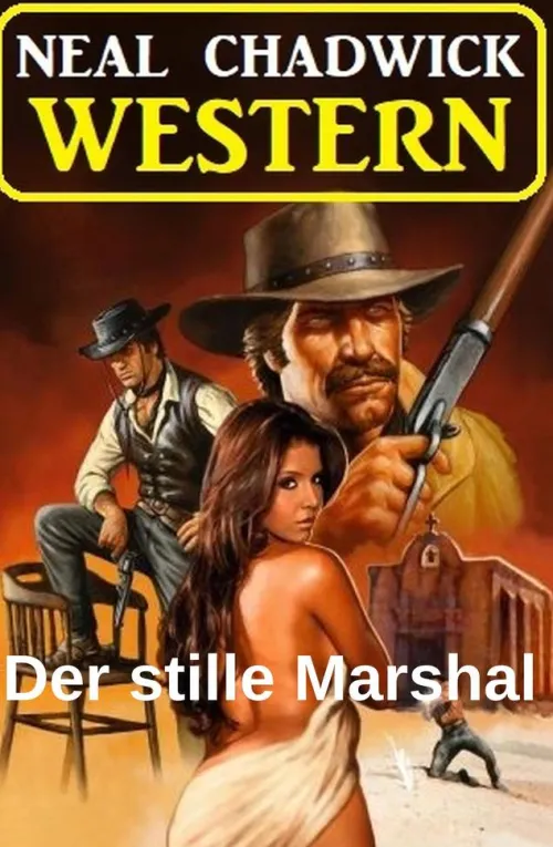 Uksak E-Books Wildwestromane*Der stille Marshal: Western