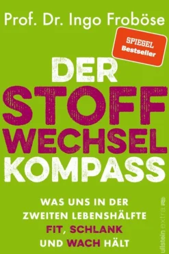 Ullstein Ebooks Naturwissenschaften & Technik*Der Stoffwechsel-Kompass