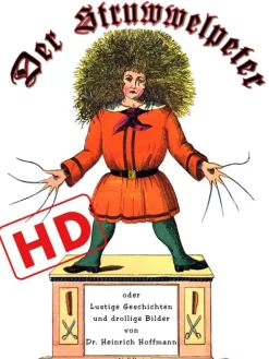 Kinder Null Papier Verlag Erstlesebücher-Der Struwwelpeter oder lustige Geschichten und drollige Bilder (HD)