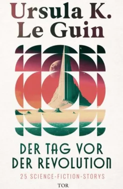 FISCHER TOR Klassische Science Fiction-Der Tag vor der Revolution