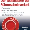 Penguin Random House Rechtsratgeber-Der Testknacker bei Führerscheinverlust