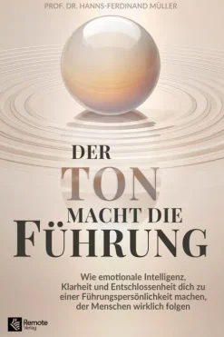 Remote Verlag Naturwissenschaften & Technik|Business & Karriere-Der Ton macht die Führung