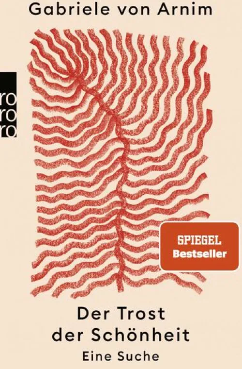 Rowohlt Taschenbuch Literatur & Kunst-Der Trost der Schönheit