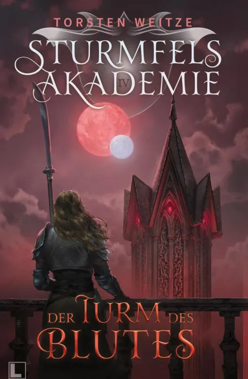 Torsten Weitze Historische Fantasy-Der Turm des Blutes