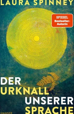Carl Hanser Verlag Geschichte*Der Urknall unserer Sprache