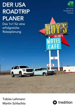 tredition Radreisen & Radtouren|Camping-Der USA Roadtrip Planer: Das 1x1 für eine erfolgreiche Reiseplanung