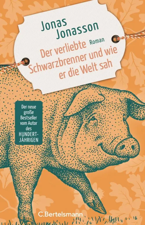 Penguin Random House Humor & Satire-Der verliebte Schwarzbrenner und wie er die Welt sah