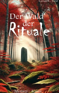 BoD - Books on Demand Esoterische Thriller*Der Wald der Rituale