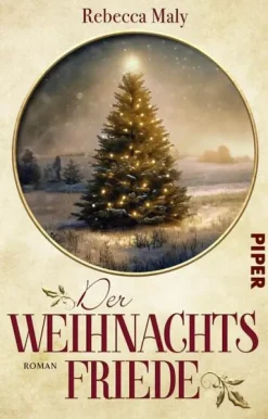 Piper Verlag GmbH Schicksalsromane-Der Weihnachtsfriede