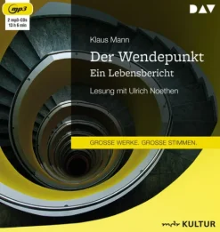 Der Audio Verlag, DAV Romane·Tagebücher-Der Wendepunkt. Ein Lebensbericht,2 Audio-CD, 2 MP3