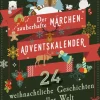 Anaconda Verlag Märchen & Sagen*Der zauberhafte Märchen-Adventskalender. 24 weihnachtliche Geschichten aus aller Welt